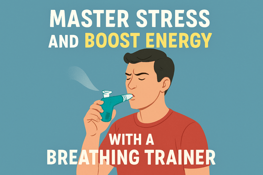 Master Stress and Boost Energy with a Breathing Trainer!