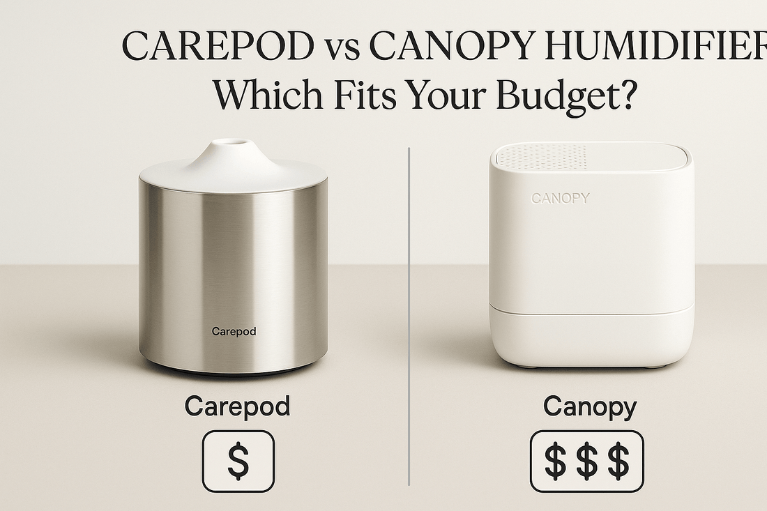 carepod vs canopy humidifier comparison (2025 quiet bedroom test)